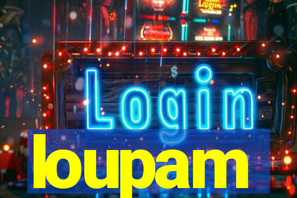 loupam