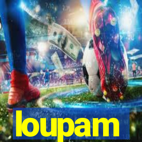 loupam