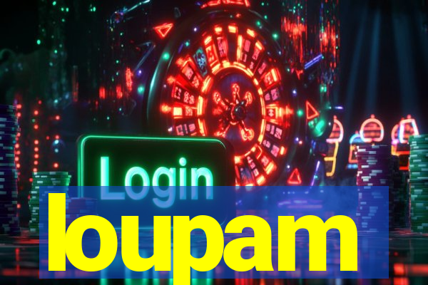 loupam