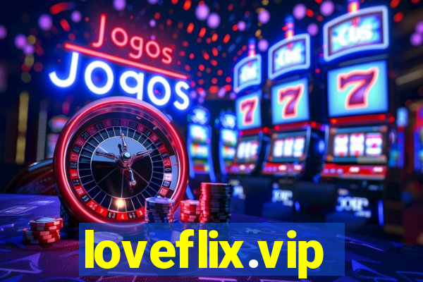 loveflix.vip