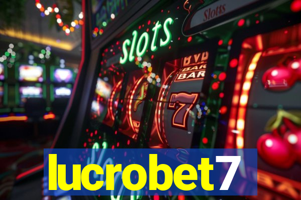 lucrobet7