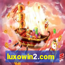 luxowin2.com