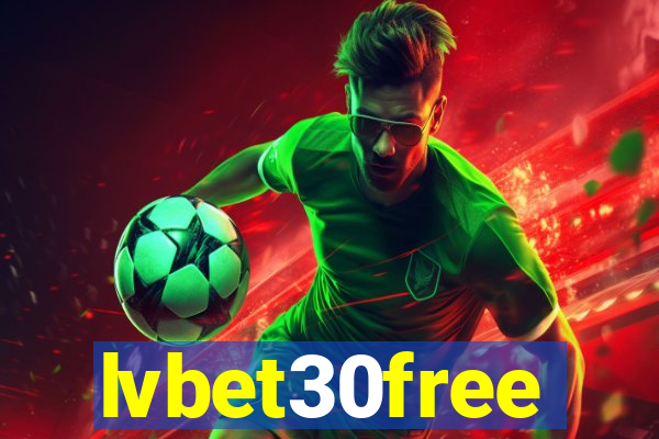 lvbet30free