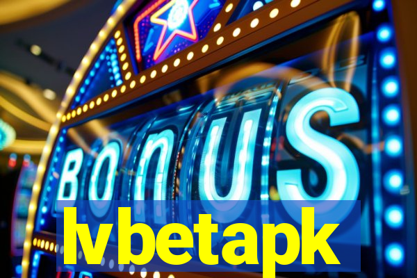 lvbetapk