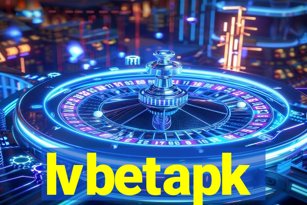 lvbetapk