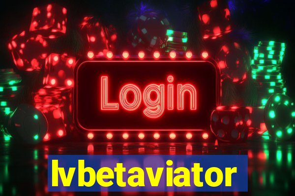 lvbetaviator