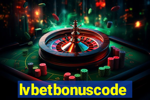 lvbetbonuscode