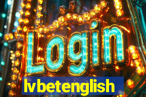 lvbetenglish