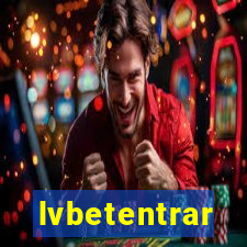 lvbetentrar