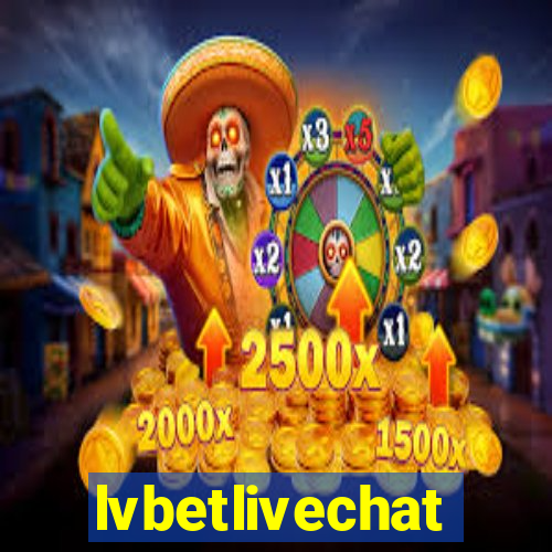 lvbetlivechat