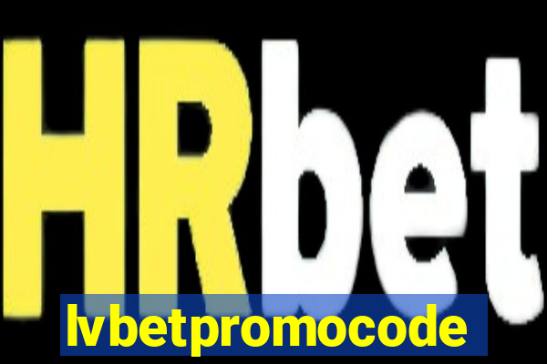 lvbetpromocode