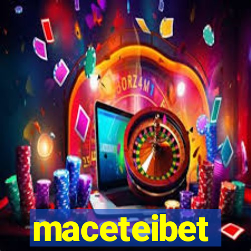 maceteibet