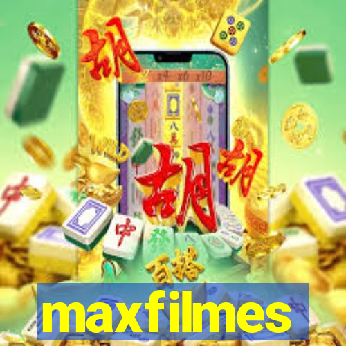 maxfilmes