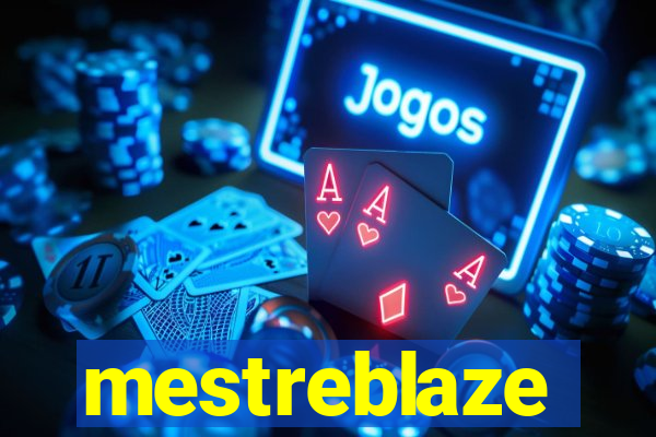 mestreblaze