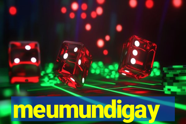 meumundigay