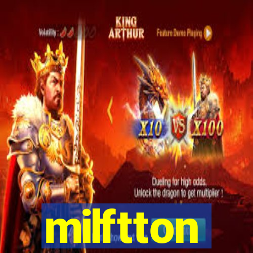 milftton