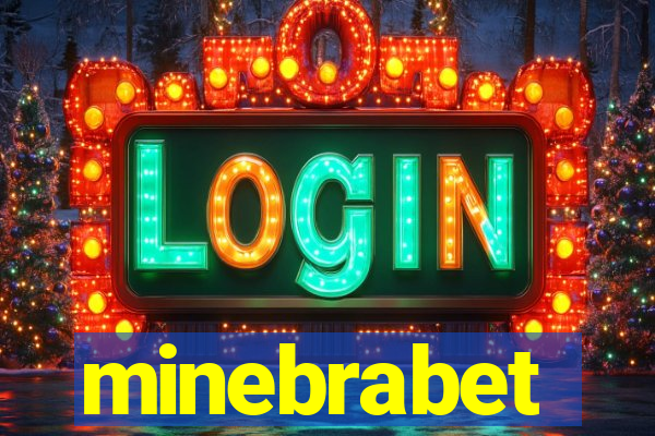 minebrabet