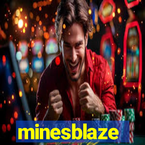 minesblaze