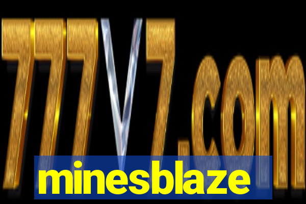 minesblaze