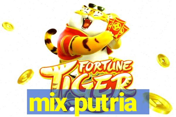 mix.putria