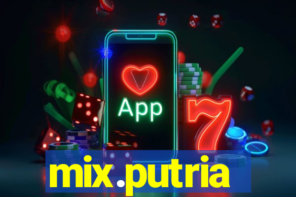 mix.putria