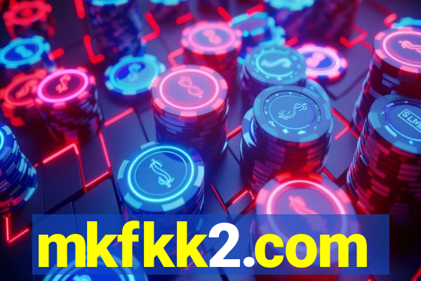 mkfkk2.com