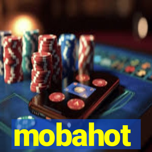 mobahot