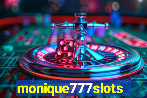 monique777slots