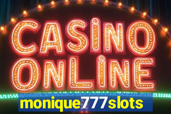 monique777slots