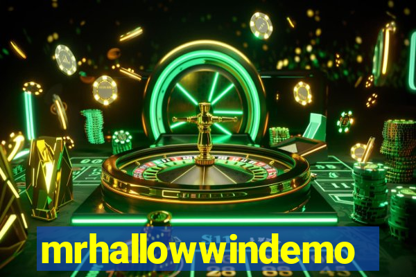 mrhallowwindemo