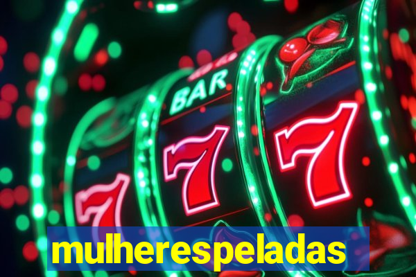 mulherespeladas