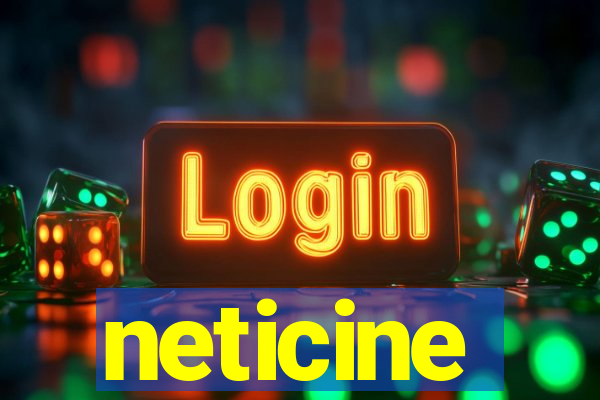 neticine