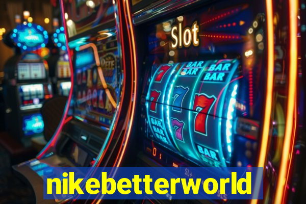 nikebetterworld.com