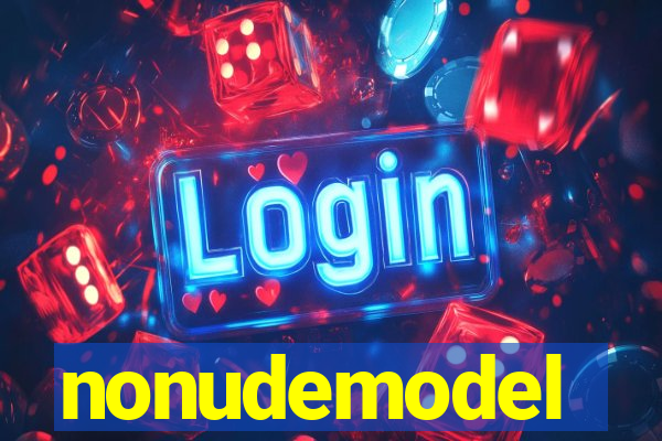 nonudemodel