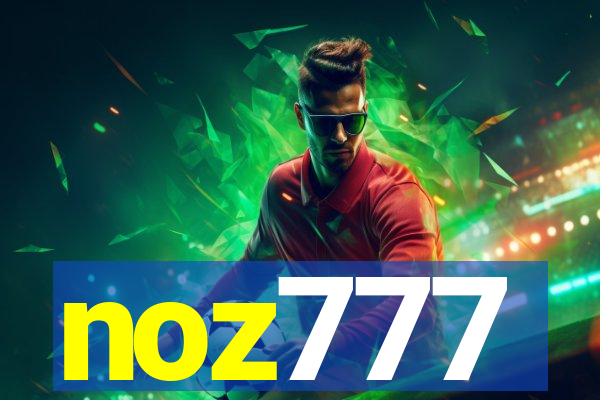 noz777