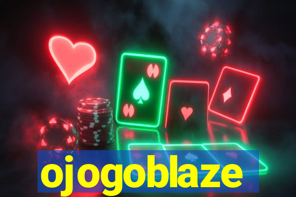 ojogoblaze