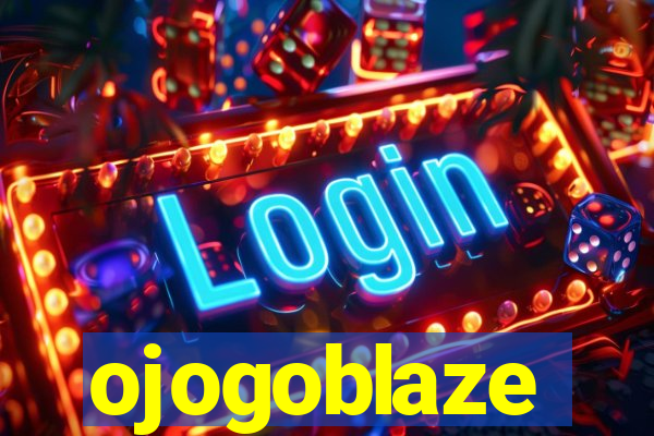 ojogoblaze