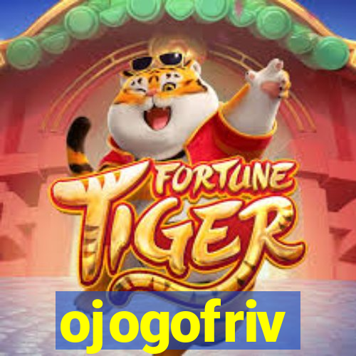 ojogofriv