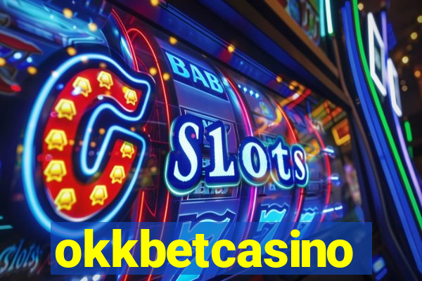 okkbetcasino