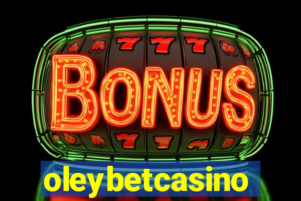 oleybetcasino