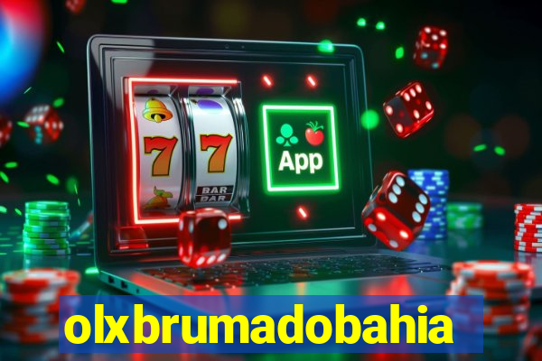 olxbrumadobahia