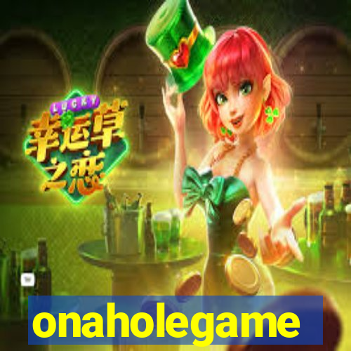 onaholegame