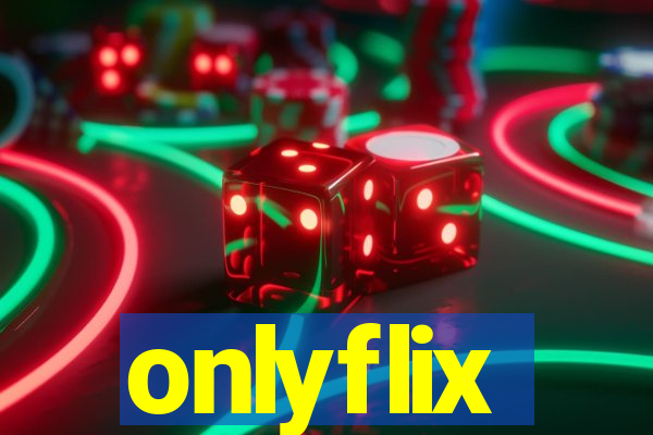 onlyflix