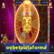 oobetplataforma