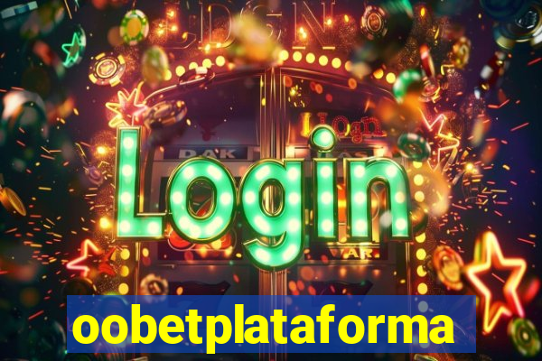 oobetplataforma