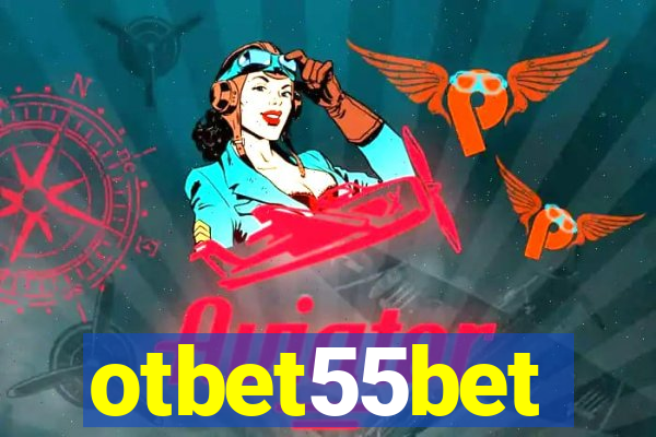 otbet55bet