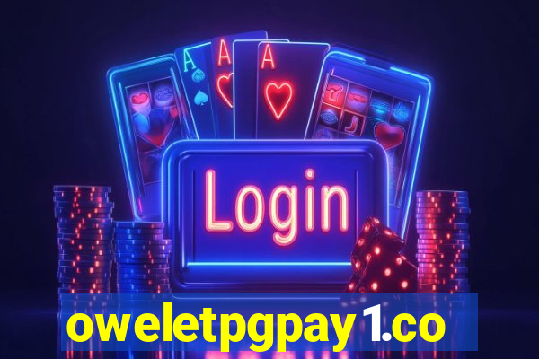 oweletpgpay1.com