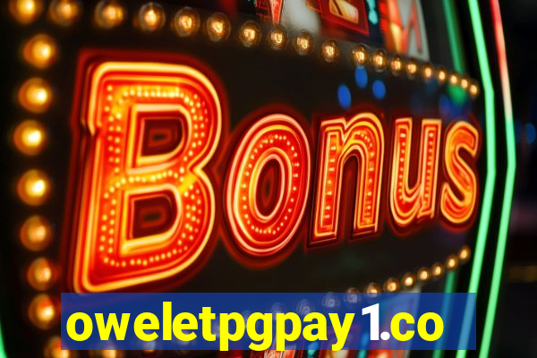 oweletpgpay1.com