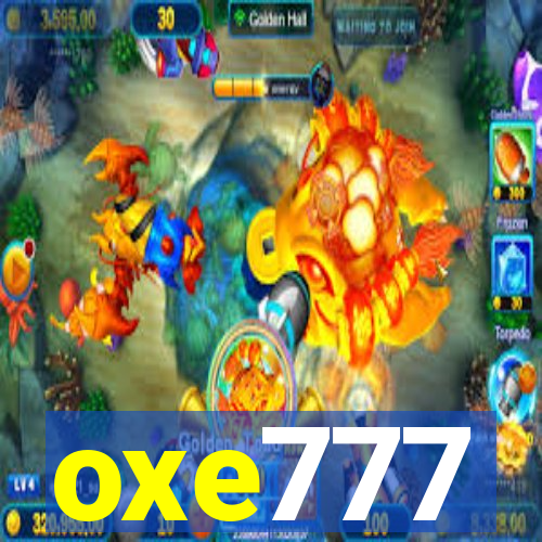 oxe777