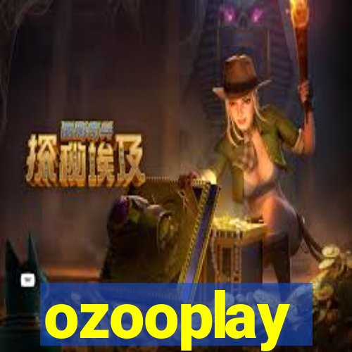 ozooplay